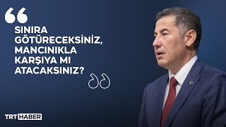 Sinan Oğan: Askerimizin olmadığı bir alanda sığınmacıları nasıl göndereceksiniz?