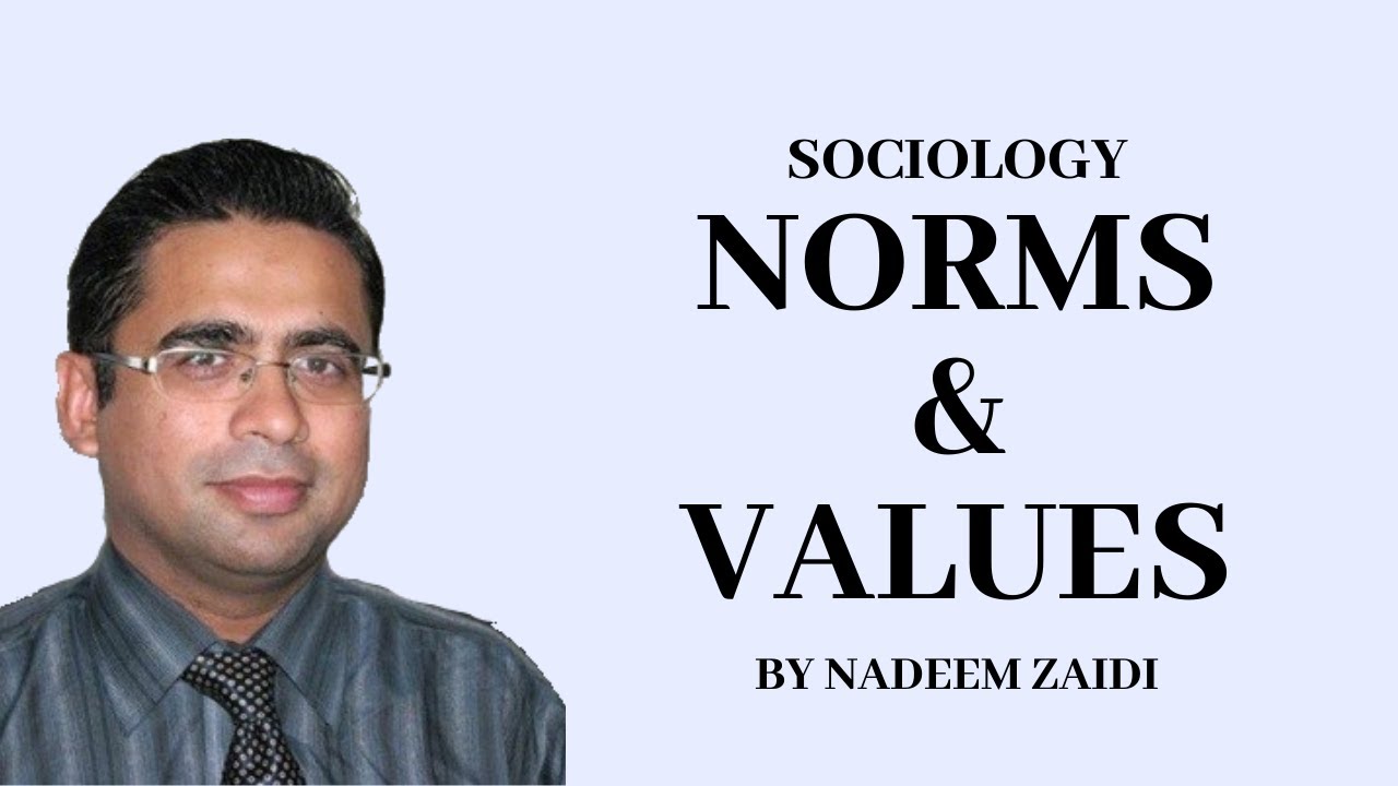 Sociology Norms & Values