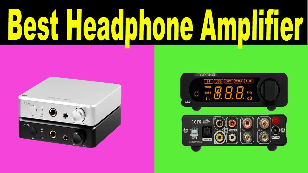 Top 5 Best Headphone Amplifier Review 2021 YouTube