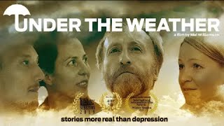 Watch Under the Weather Trailer