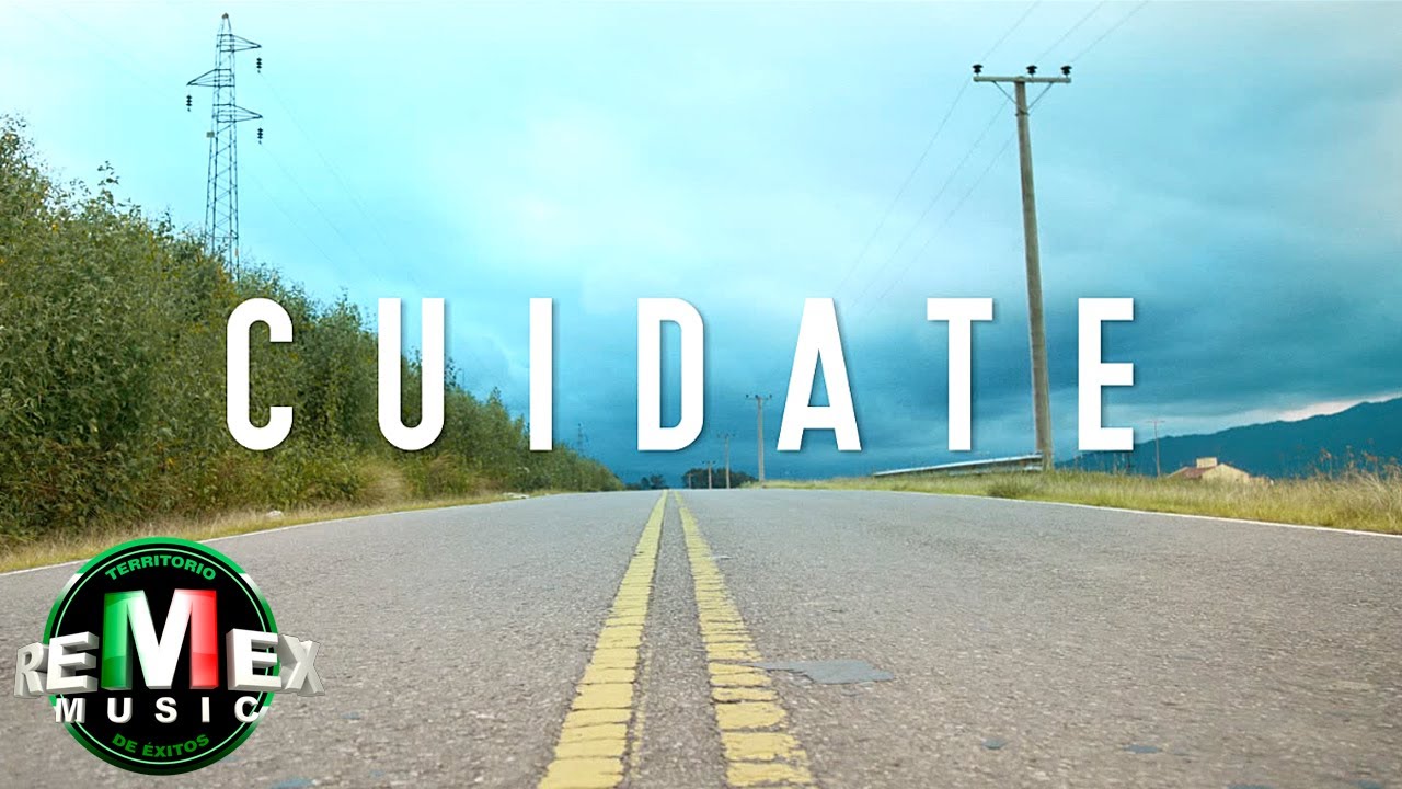 Los Bybys - Cuídate ft. Lupe Guevara - Lucas Sugo - Ruben Rodríguez