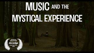Music and the Mystical Experience trailer 2026