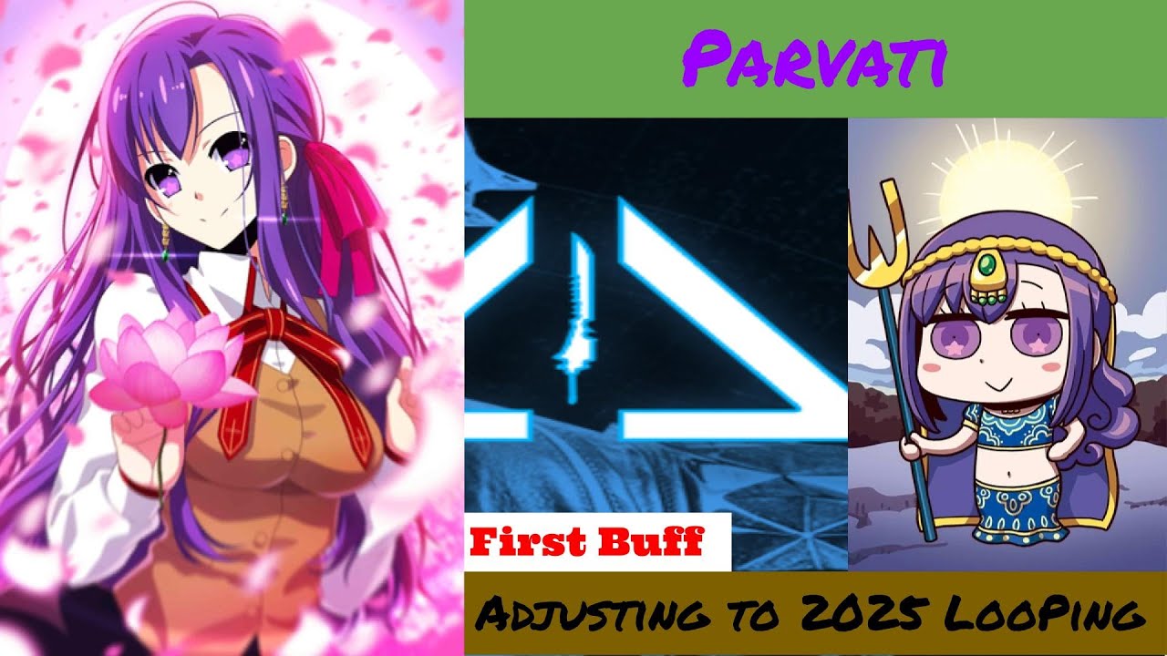 [FGO] Parvati - Modernized Looping Setups