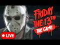 🔴LIVE! Camp Forest Green Is Great | Friday the 13th: The Game