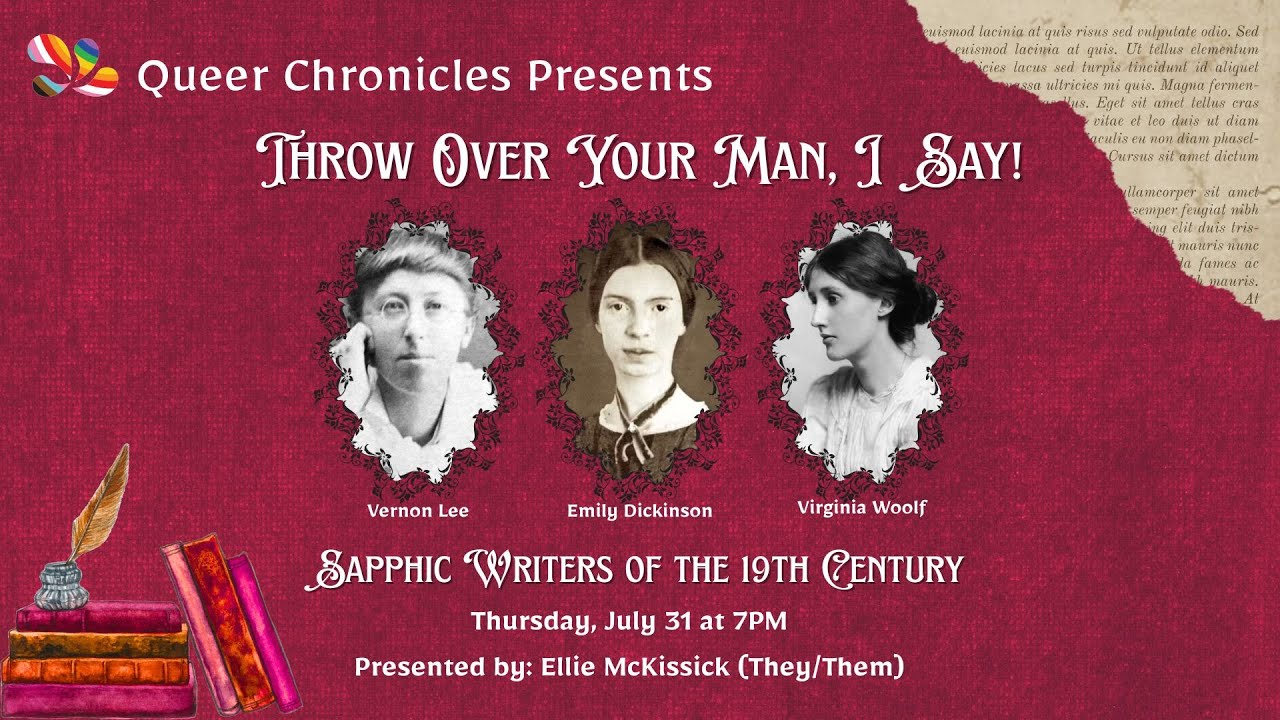 Queer Chronicles: Sapphic Writers of the 19th Century