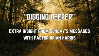 Digging Deeper | Extra Insights from "Facing Our God" | Genesis 32:24-31