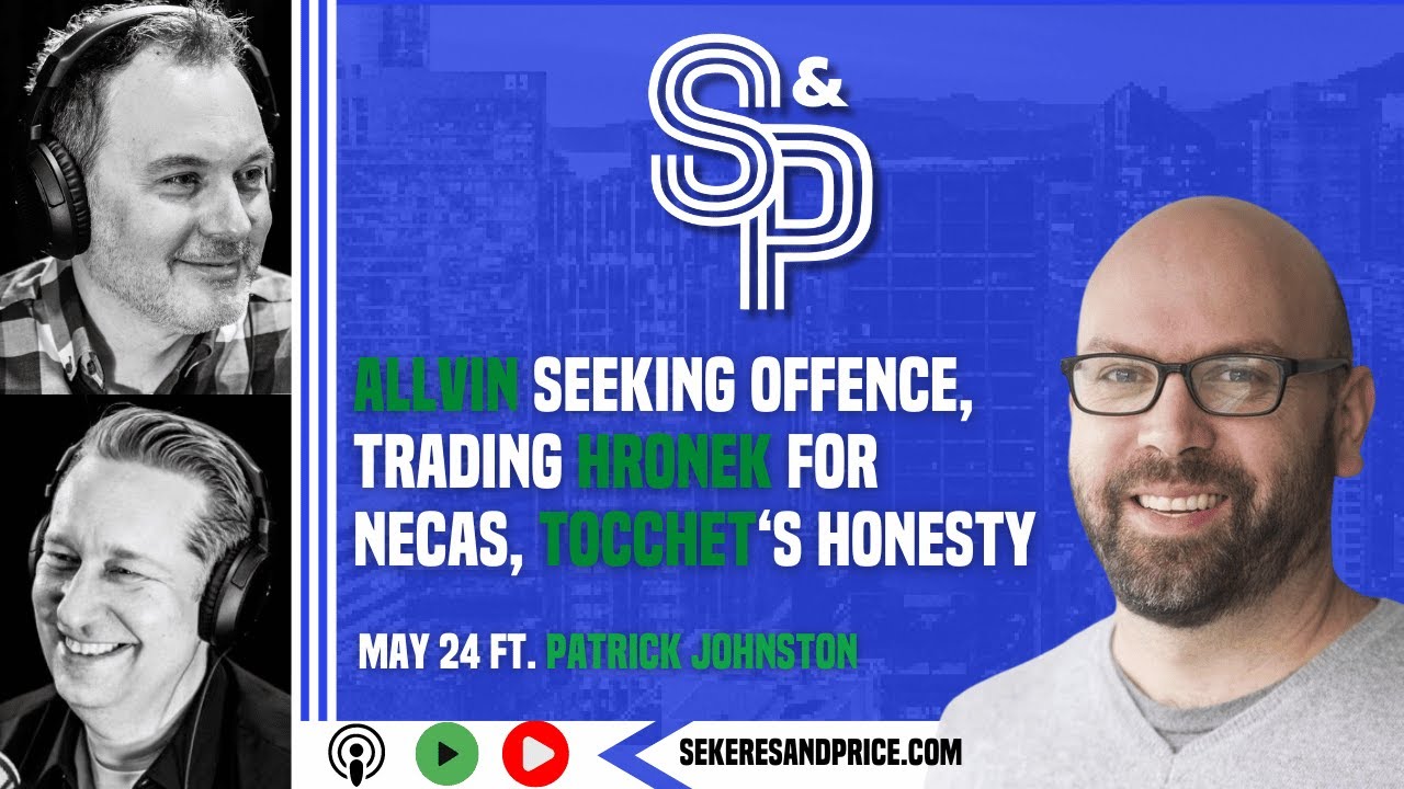Patrick Johnston on Canucks trading Hronek for Necas, Allvin's off-season, Tocchet's honesty Patrick Johnston on Canucks trading Hronek for Necas, Allvin's off-season, Tocchet's honesty