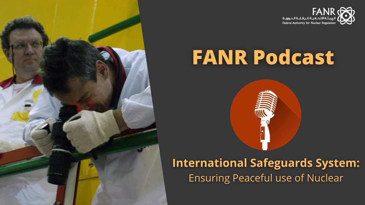 International Safeguards System: Ensuring Peaceful use of Nuclear
