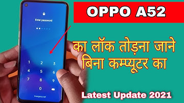 Oppo A52 Hard Reset Oppo Pin Lock Remove Without Box And Pc 100 % Working Solution New Trick 2021