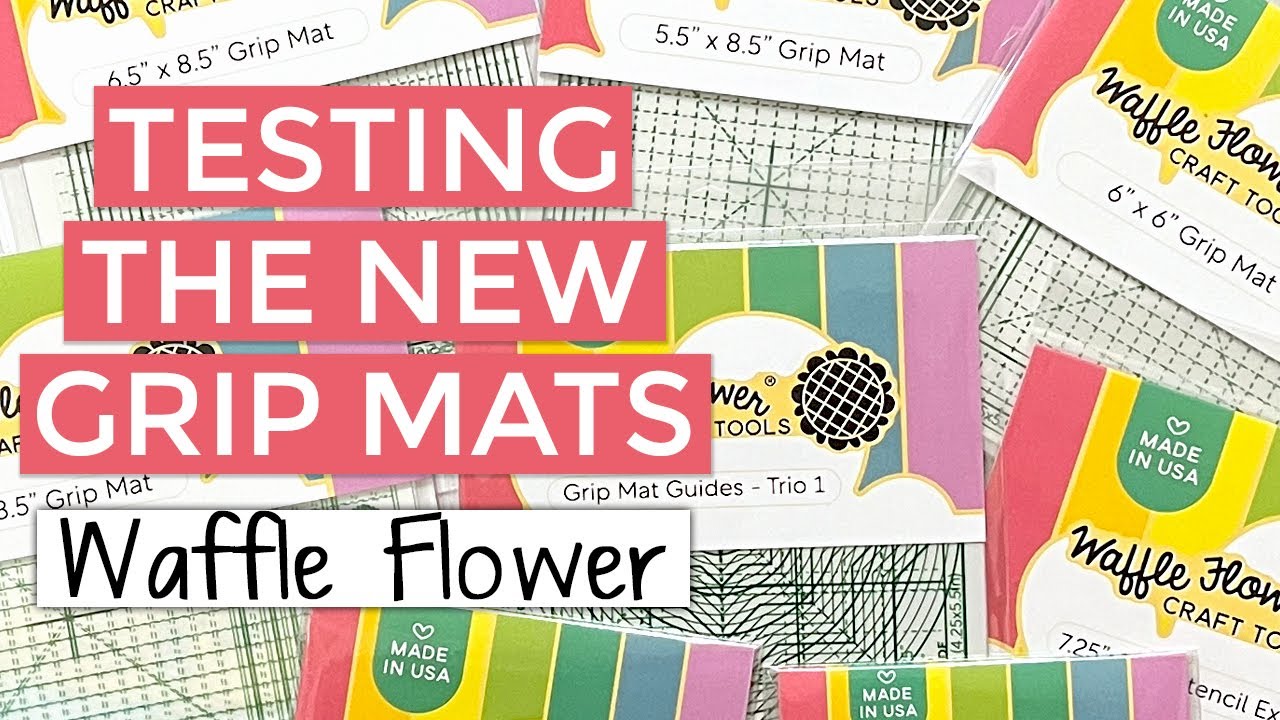 Ten Ways To Use the New Grip Mats from Waffle Flower YouTube