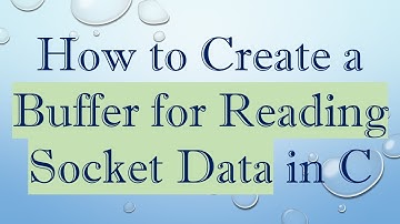 How to Create a Buffer for Reading Socket Data in C