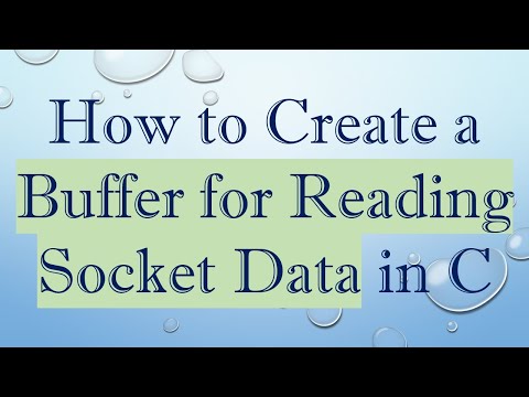 How to Create a Buffer for Reading Socket Data in C