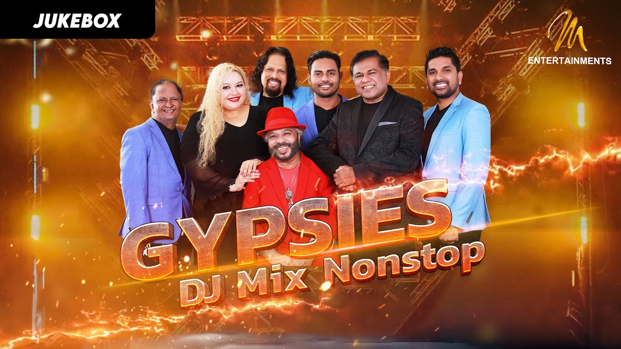 Gypsies Dj Mix Nonstop  Audio Jukebox  Sunil Perera Songs Collection    DJ 