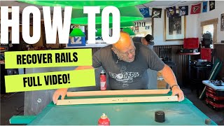 HOW-TO: Recover Valley Pool Table Rails like Real King Cobra!