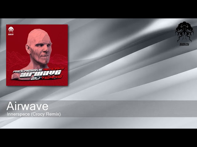Airwave - Innerspace (Crocy Remix)