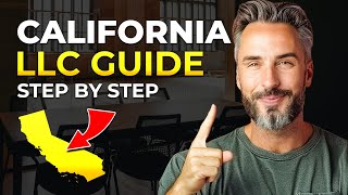 How To Start an LLC in California (2025) - Free &amp; Paid Methods Explained