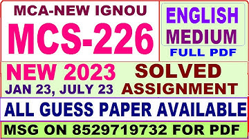 mcs 226 solved assignment 2023 / mcs 226 solved assignment 2022-23 / ignou mca new mcs 226 2023-24