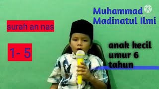 surah an-nas | Muhammad Madinatul Ilmi