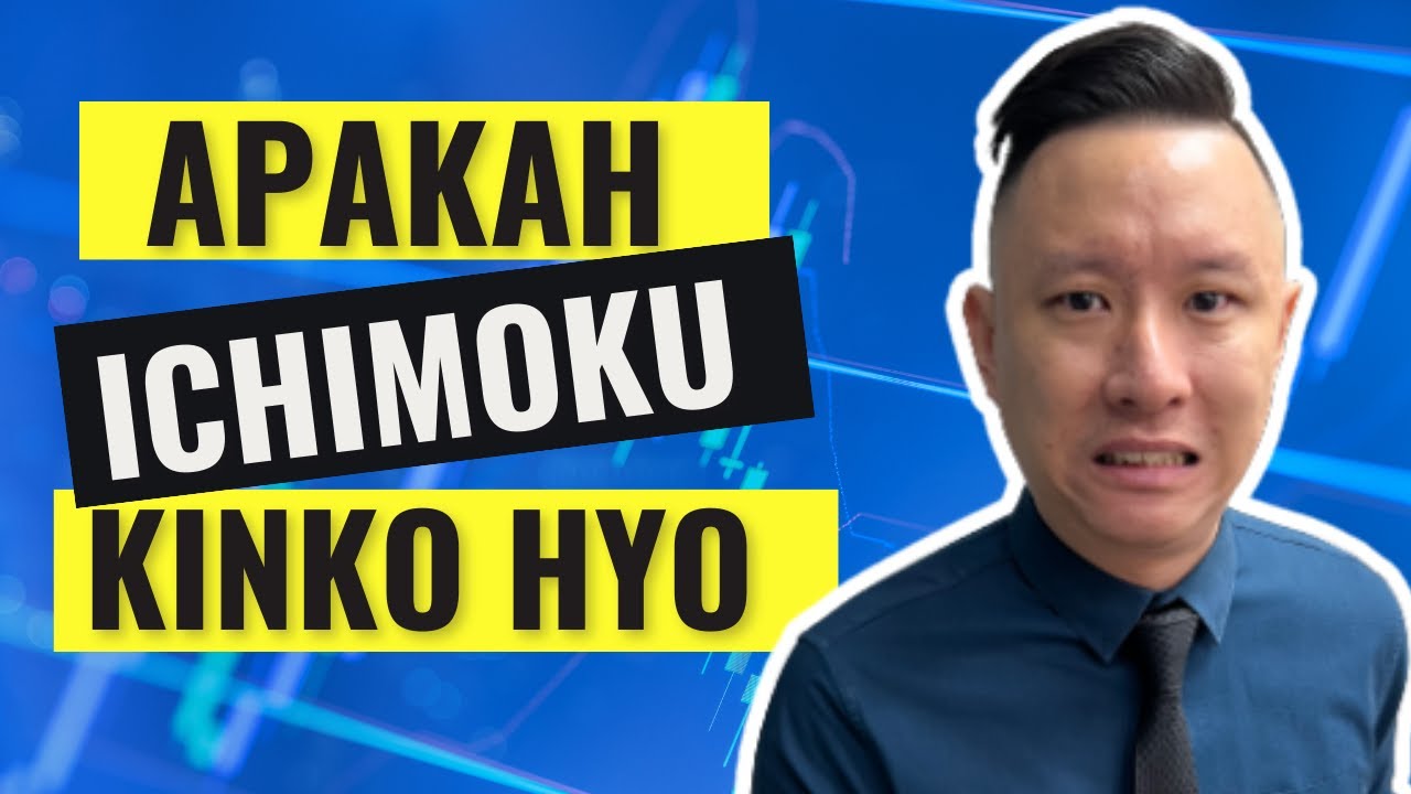 Apakah Ichimoku Kinko Hyo? YouTube