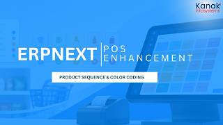 ERPNext POS Enhancement | Product Sequence &amp; Color Coding