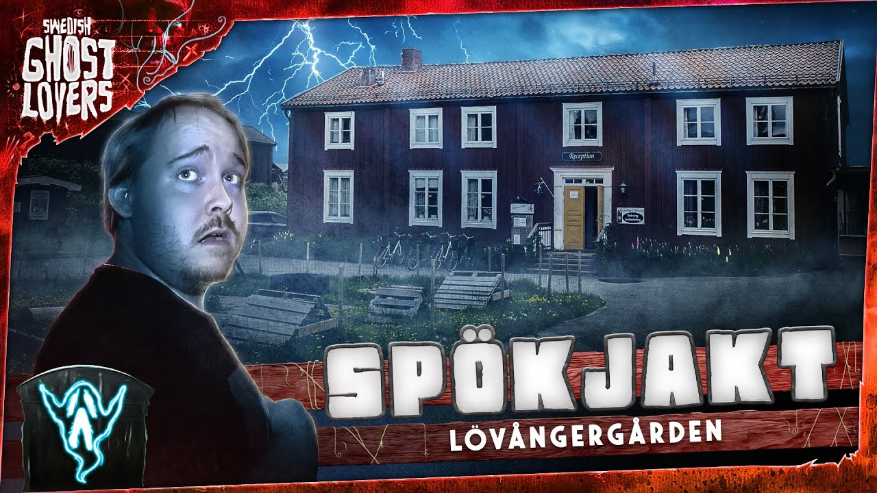 LÖVÅNGERGÅRDEN | SPÖKJAKT (2022)