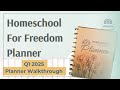 Homeschool For Freedom Planner Walkthrough