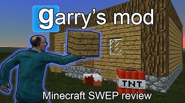 Minecraft SWEP, Garry