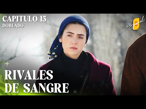 Rivales de Sangre | Benim icin Uzulme - Capítulo 15