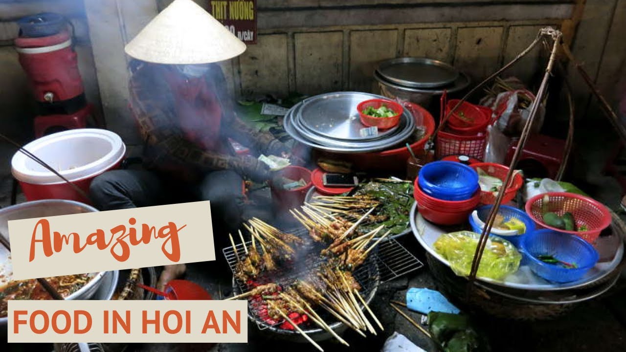 Guide To The Best Food In Hoi An And Authentic Restaurants