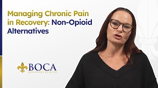 Managing Chronic Pain in Recovery