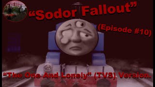 The One And Lonely Sodor Fallout Tvs July 8Th, 1973
