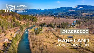 Echanting Riverside Lot in Lyons, Oregon