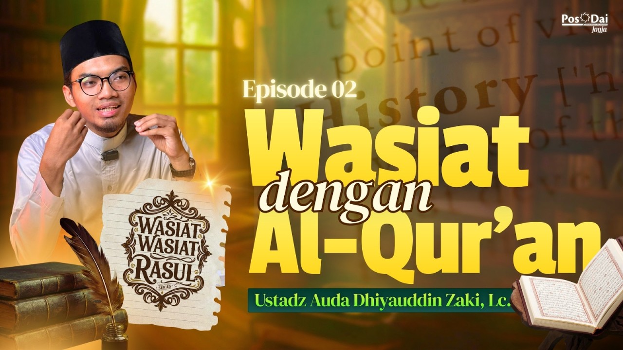 WASIAT-WASIAT RASULULLAH ESP 2
