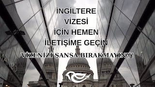 İngiltere Vizesi Başvuru İşlemleri Erva Vize Danışmanlık 2025
