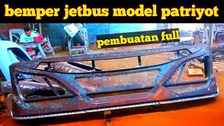 pembuatan bemper truk terbaru jetbus model patriyot proses dari awal sampai akhir