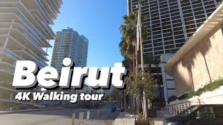 Beirut Lebanon🇱🇧 - Walk in the downtown of “Eastern Paris” [4K]