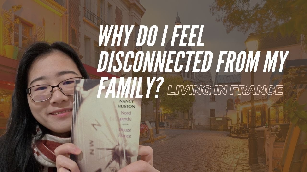 What It Really Feels Like to Drift Away from My Family After Moving to France