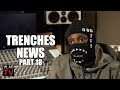 Trenches News: If FBG Duck Left Chicago They