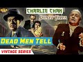 Charlie chan dead men tell  1941 l hollywood horror hit movie l sidney toler  sen yung  sheila