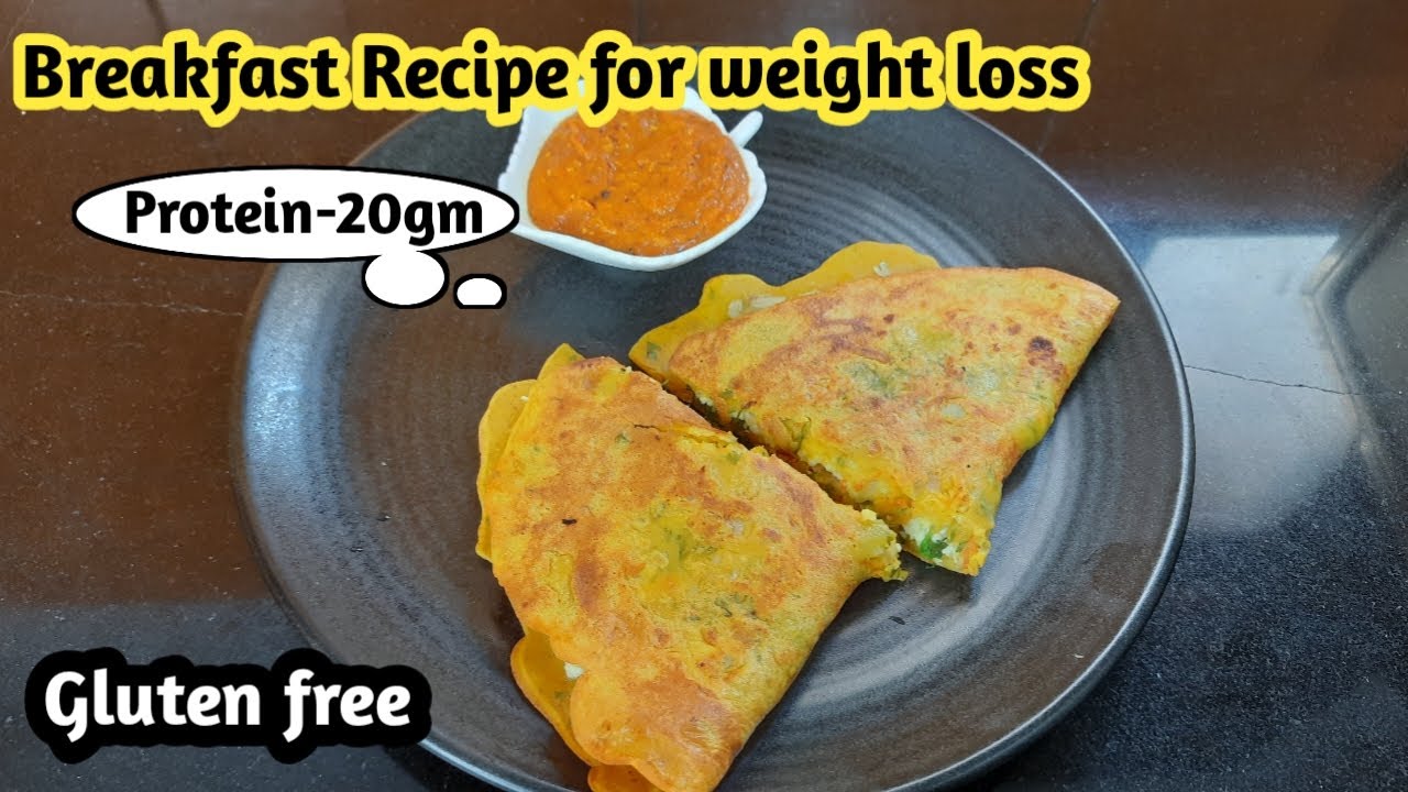 Breakfast recipe for weight loss Protein dosa Dosa for weight loss