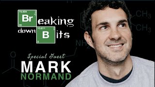 Famous Mark Normand Breaking Down Bits Net Worth