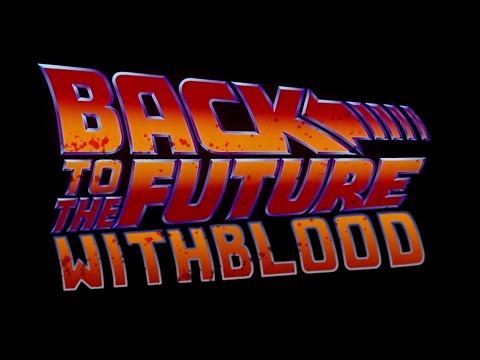 Back To The Future With Blood #1