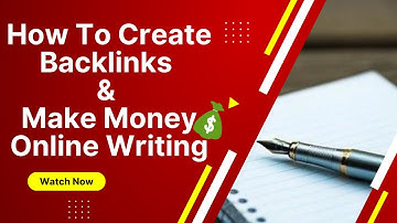 How To Create High Quality Do Follow Contextual Backlinks & Make Money Online Writing 2022