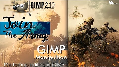Join the Army - Advanced GIMP Manipulation Tutorial | Photoshop editing in GIMP | Codingcreator