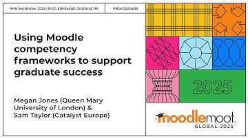 Using Moodle competency frameworks to support graduate success | MoodleMoot Global 2025