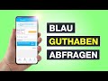 Blau Prepaid Guthaben abfragen – Tutorial – Testventure