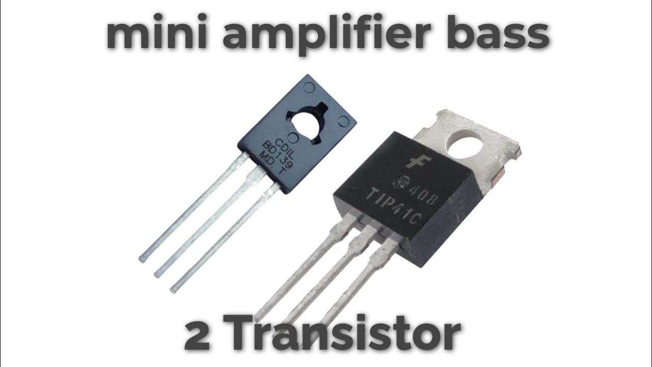 Cara membuat mini amplifier super bass 5V dengan 2 transistor - YouTube