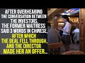 The Waitress Said Three Words to the Investors, after Which the Deal Fell through and the Director…