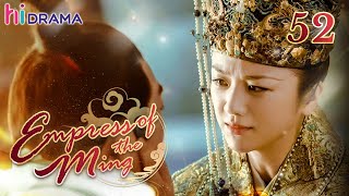 【Multi-sub】EP52 Empress of the Ming |Two Sisters Married the Emperor and became Enemies❤️‍🔥| HiDrama