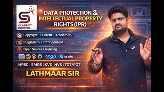 3. Data Protection &amp; IPR Complete | Copyright, Patent, Trademark | HPSC EMRS KVS NVS TGT/PGT CS